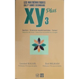 XY PLUS 3EME ANNEE SECTION SCIENCE TOME 1