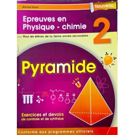 PYRAMIDE 2 EME ANNEE PHYSIQUE ET CHIMIE