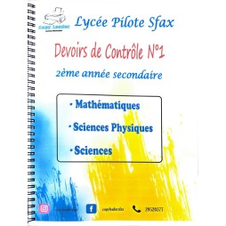 DEVOIRS DE CONTROLE N°1 2EME ANNEE LYCEE PILOTE SFAX