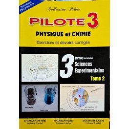 PILOTE  3 EME ANNEE PHYSIQUE ET CHIMIE  COLLECTION PILOTE