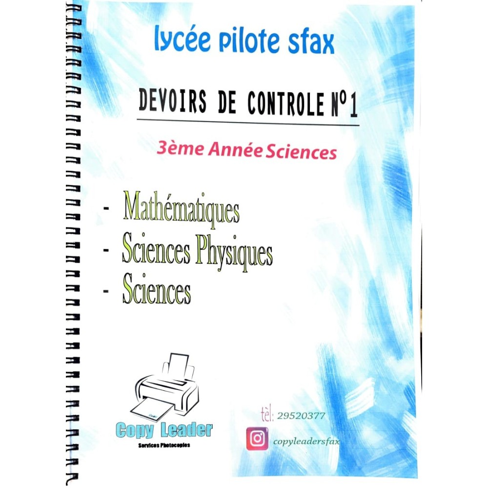 DEVOIRS DE CONTROLE N°1 3EME ANNEE LYCEE PILOTE SFAX