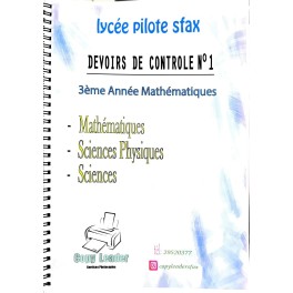 DEVOIRS DE CONTROLE 3EME  MATH LYCEE PILOTE DE SFAX