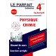 LE PARFAIT BAC TECHNIQUE PHYSIQUE ET CHIMIE TOME 2
