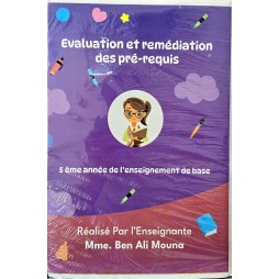 EVALUATION ET REMEDIATION DES PRE-REQUIS 5 EME ANNEE