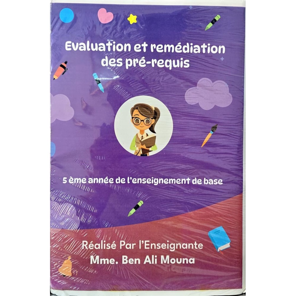 EVALUATION ET REMEDIATION DES PRE-REQUIS 5 EME ANNEE