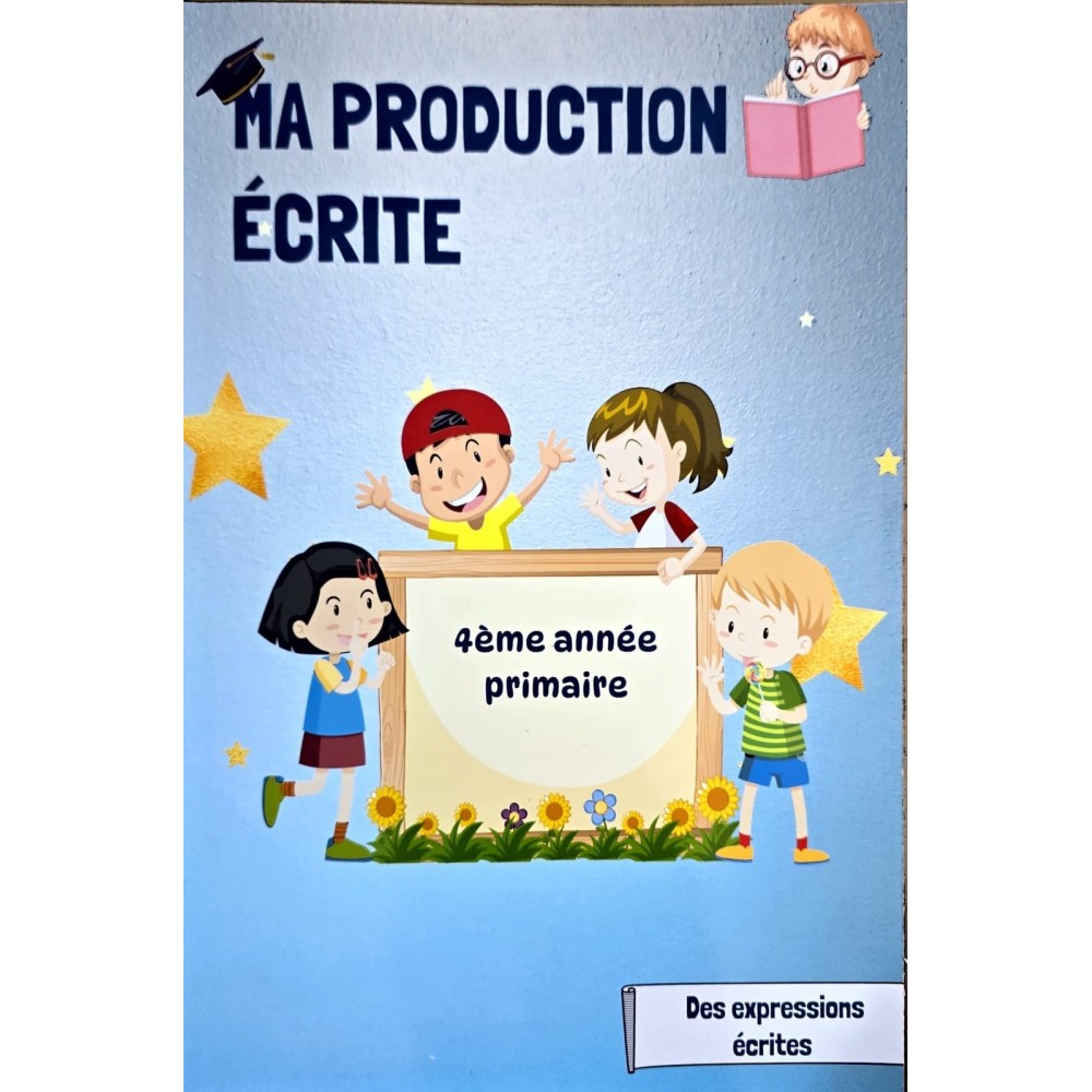 Ma production écrite 4ème