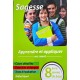 SAGESSE APPRENDRE ET APPLIQUER 8 EME ANNEE