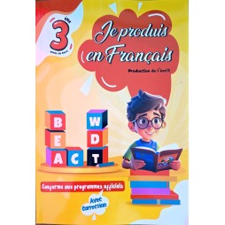 Je produis en Français 3ème