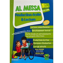 AL MESSA PRODUCTION ECRITE ET LECTURE  5 EME ANNEE