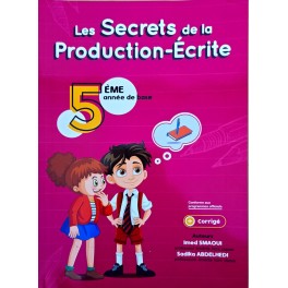 Les secrets de la production-écrite 5ème