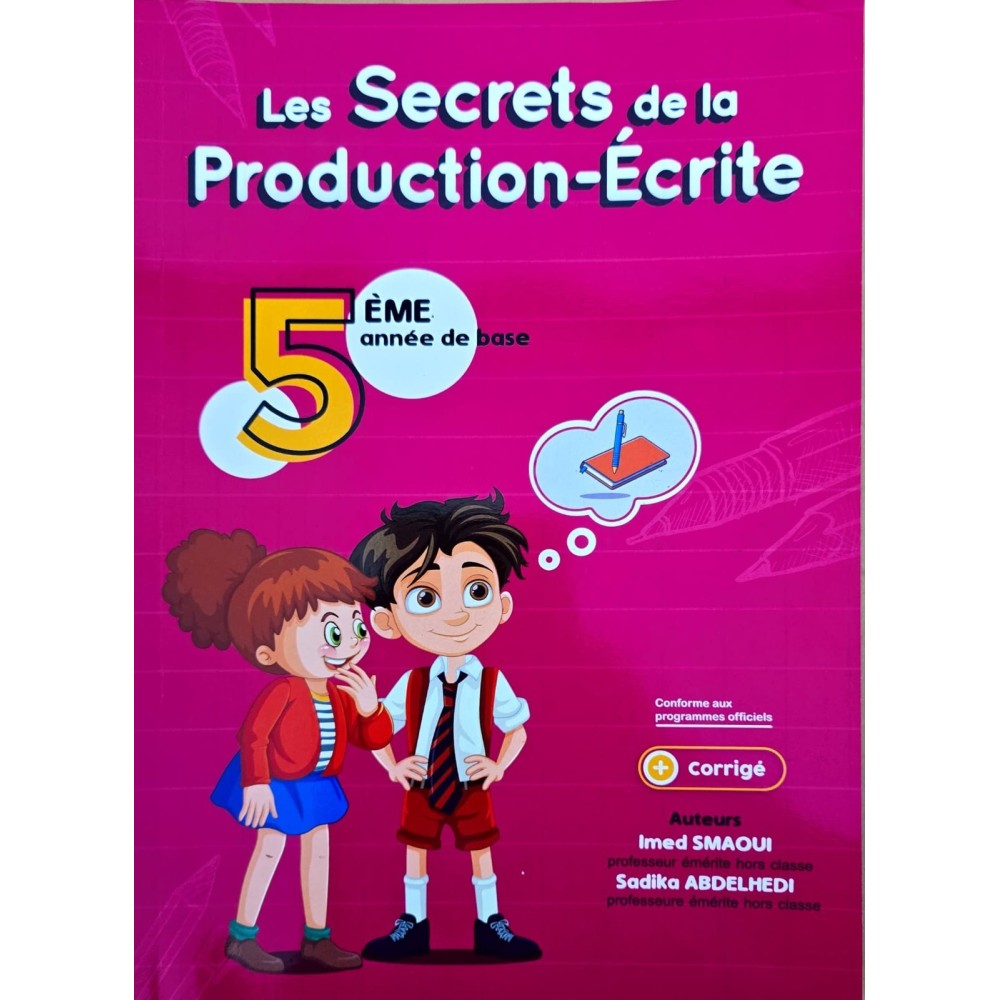Les secrets de la production-écrite 5ème