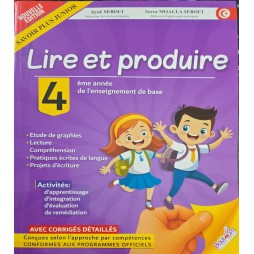 LIRE ET PRODUIRE 4 EME ANNEE