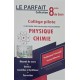 LE PARFAIT 8EME ANNEE PILOTE  PHYSIQUE ET CHIMIE