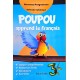 POUPOU APPREND LE FRANCAIS