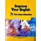 IMPROVE YOUR ENGLISH 7th