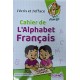 J'ECRIS ET J'EFFACE CAHIER DE L'ALPHABET FRANCAIS