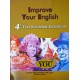 IMPROVE YOUR ENGLISH 4 TH