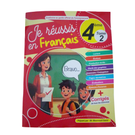 Je Réussis en Français - Tome 2 - 4ème Année de base