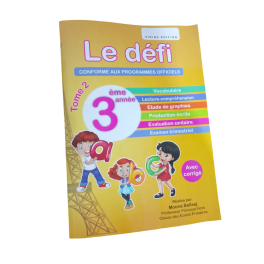 LE défi 3 EME ANNEE TOME 2