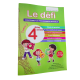 LE défi 4 EME ANNEE TOME 2