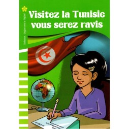 VISITEZ LA TUNISIE VOUS SEREZ RAVIS  L ENFANT ECRIT A L ENFANT