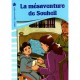 LA MESAVENTURE DE SOUHEIL  L ENFANT ECRIT A L ENFANT