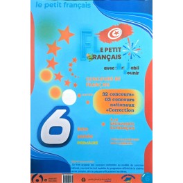 LE PETIT FRANCAIS 6 EME CONCOURS DE FRANCAIS