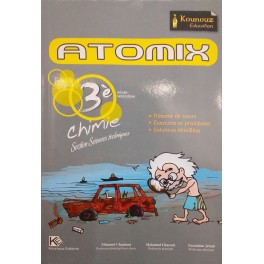 ATOMIX CHIMIE 3EME ANNEE SECONDAIRE SECTION SC.TECHNIQUES