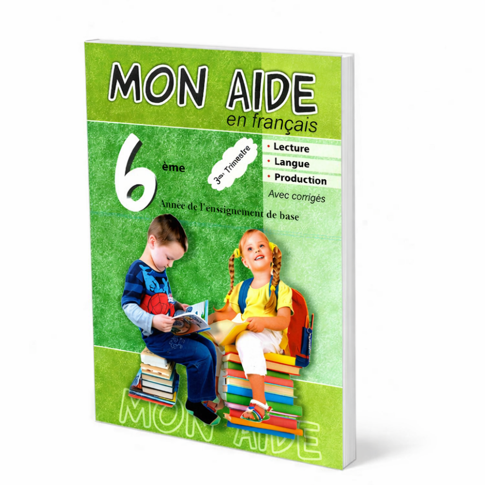 MON AIDE EN FRANÇAIS 6ème 3ème Trimestre