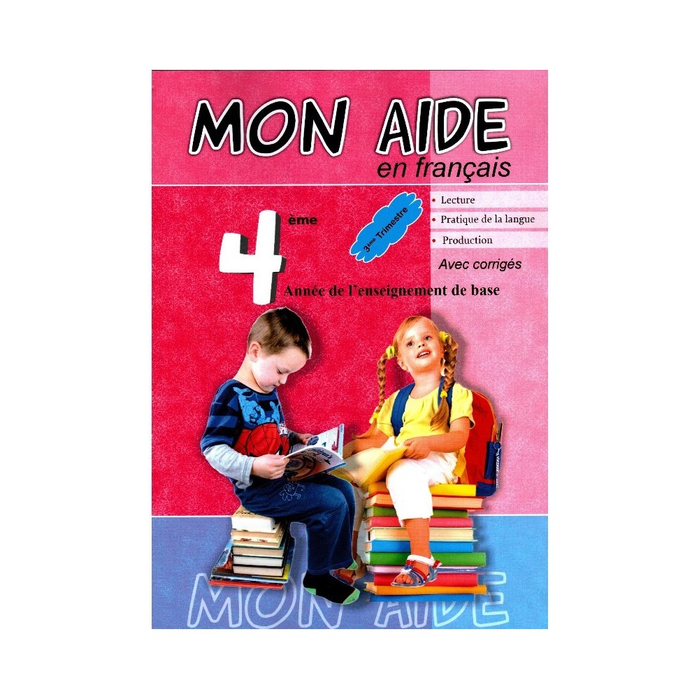 MON AIDE EN FRANÇAIS 4ème TOME 3