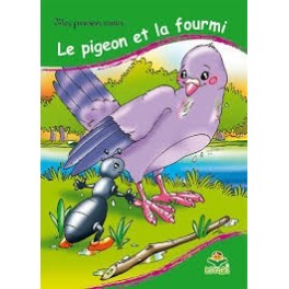LE PIGEON ET LA FOURMI - MES PREMIERS CONTES - KITABI