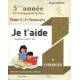 JE T'AIDE 5EME ANNEE T3