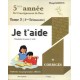 JE T'AIDE 5EME ANNEE T3