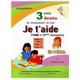 Je t'aide - Français : 3ème Trimestre - 3ème Année Primaire