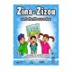 CULTURES D ENFANCES- ZINA ET ZIZOU SONT ATTENTIFS AUX AUTRES