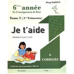 JE T'AIDE 6EME ANNEE T3