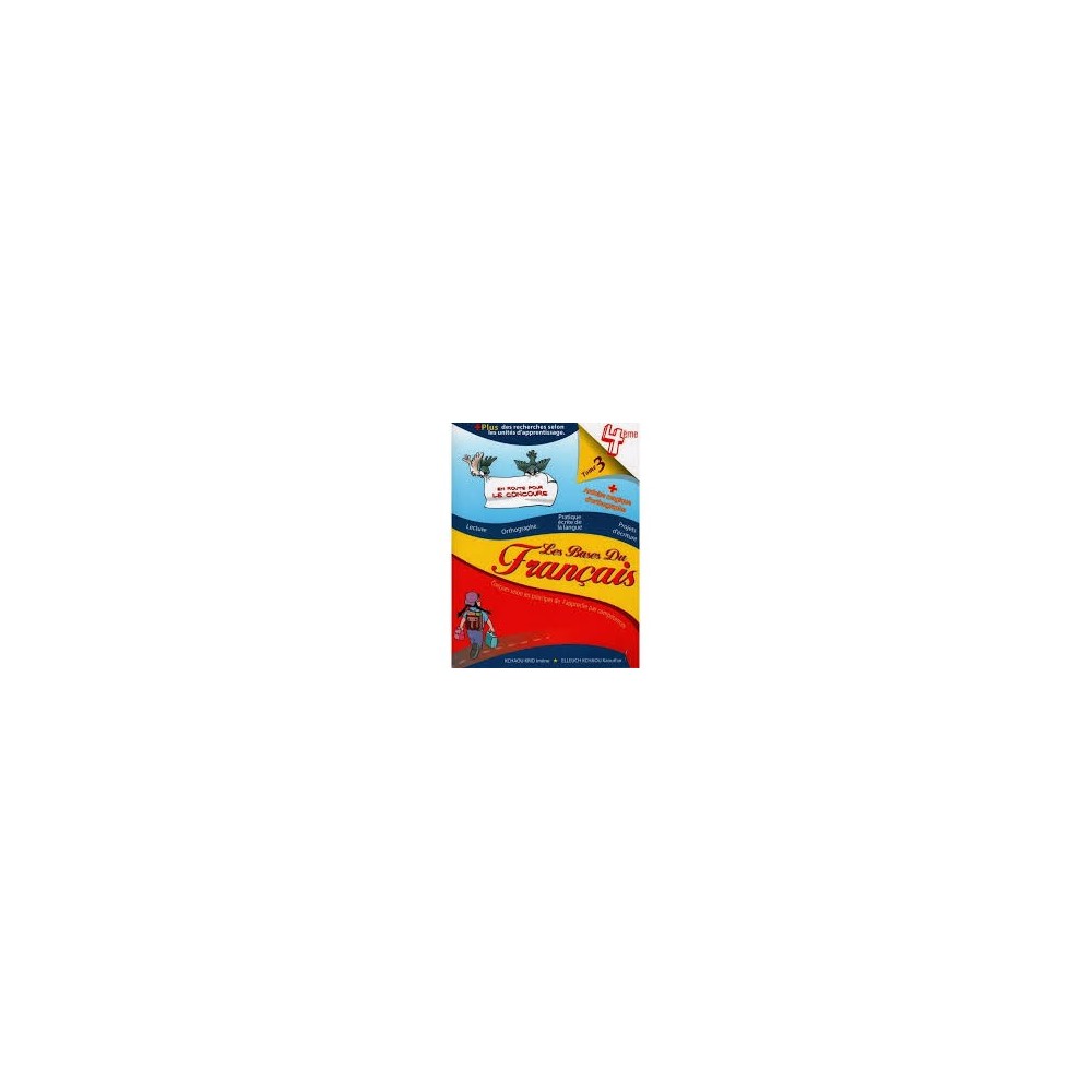 LES BASES DU FRANCAIS 4ème TOME 3