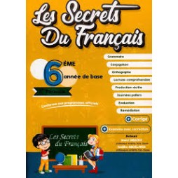 Les secrets du français 6EME ANNEE  3EME TRIMESTRE