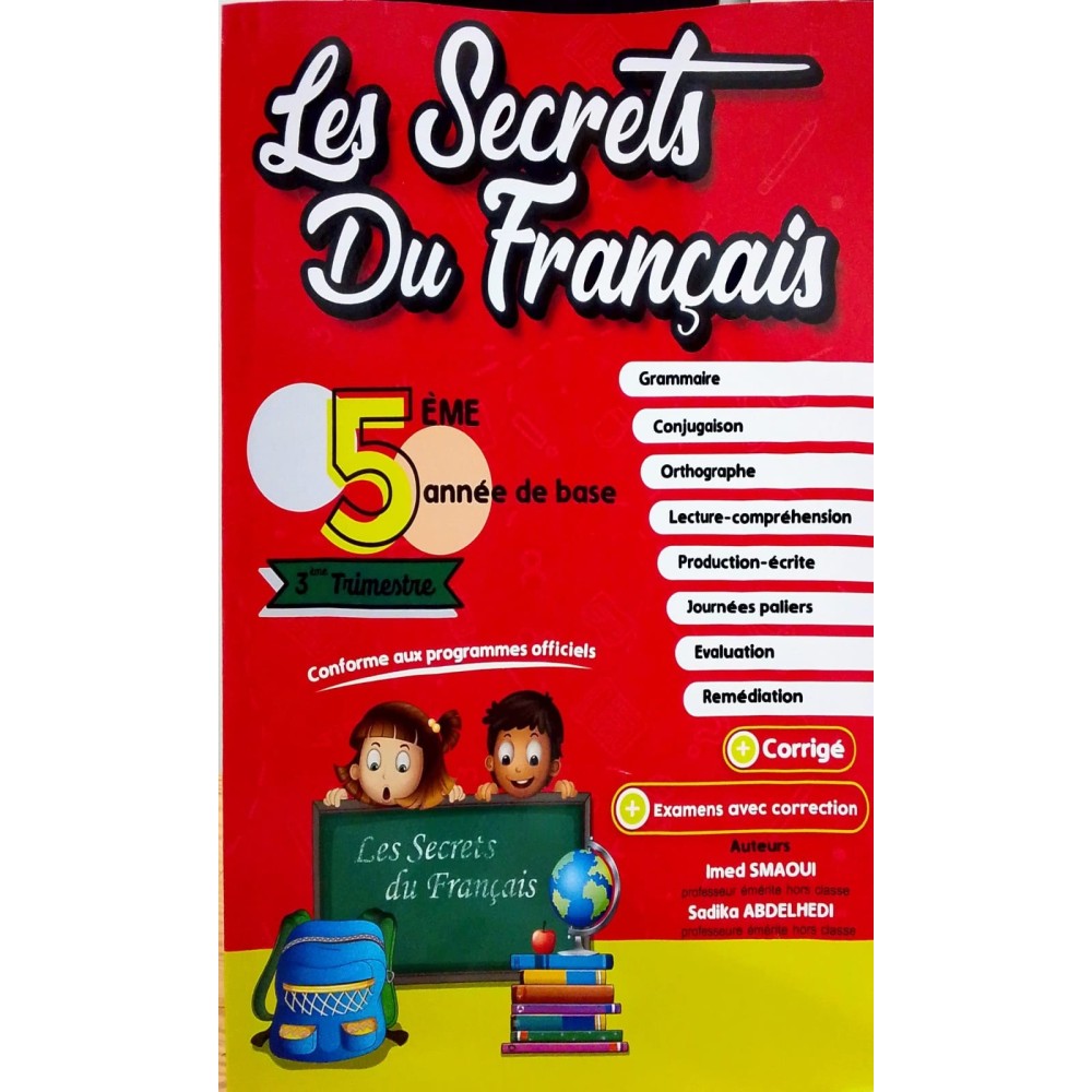 Les secrets du français  5ème année 3eme trimestre