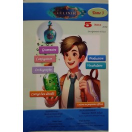 Lelixir Français 5ème Tome 3