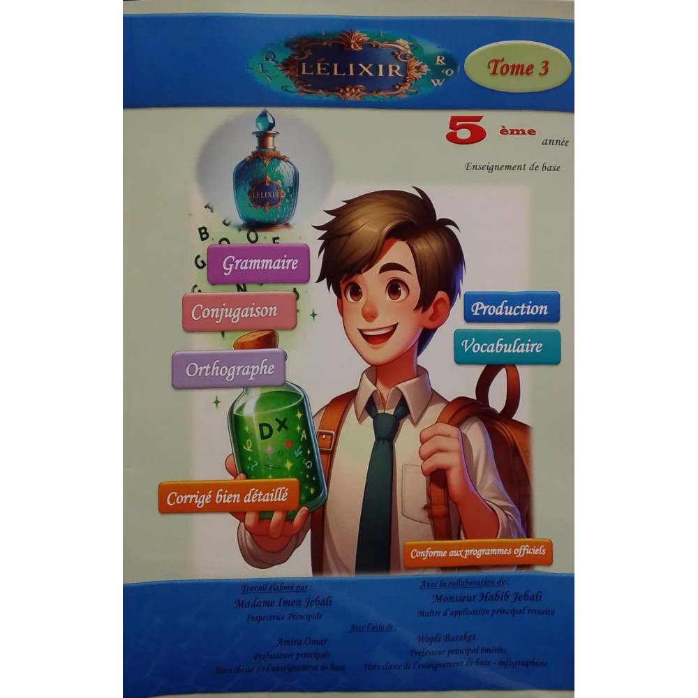Lelixir Français 5ème Tome 3