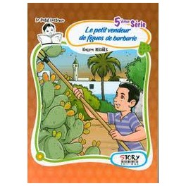 Le petit vendeur de figues de barbarie