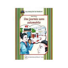 UNE JOURNEE SANS AUTOMOBILE -LES AMIS DE LA NATURE -NEHIL