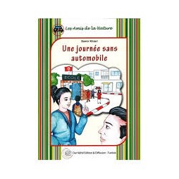 UNE JOURNEE SANS AUTOMOBILE -LES AMIS DE LA NATURE -NEHIL