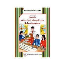 LES AMIS DE LA NATURE 8-JOURNEE NATIONALE ET INTERNATIONALE DE L ENVIRONNEMENT