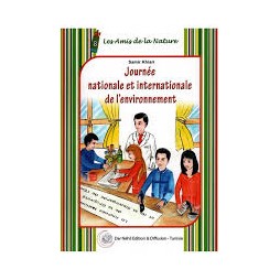 LES AMIS DE LA NATURE 8-JOURNEE NATIONALE ET INTERNATIONALE DE L ENVIRONNEMENT