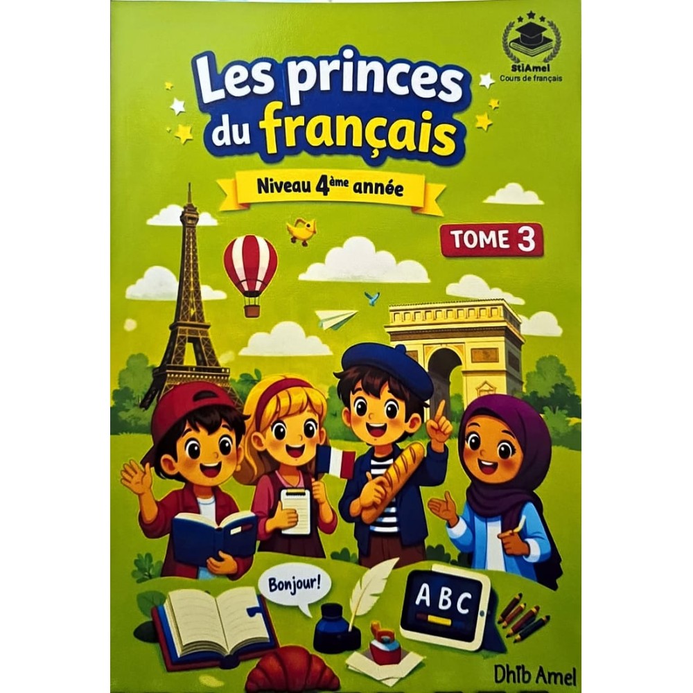 Les princes du français pour les élèves de 4ème année primaire 3ème trimestre