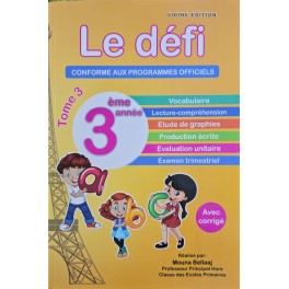 LE Défi 3 EME ANNEE TOME 3