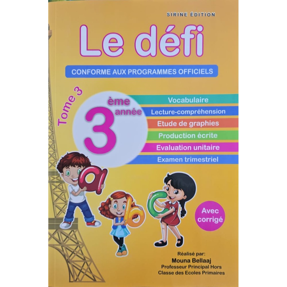LE Défi 3 EME ANNEE TOME 3