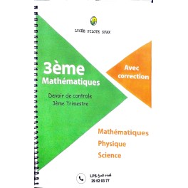 Devoirs de CONTROLE N°3 3ème MATH LYCEE PILOTE